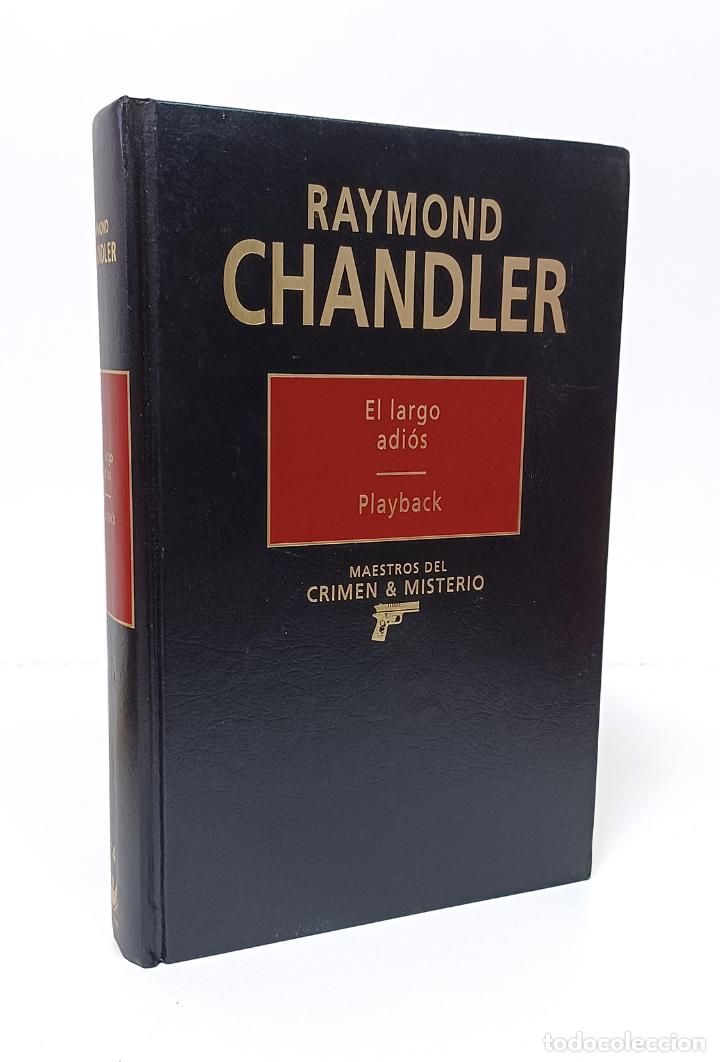 Libros: CHANDLER (Raymond). El largo adi&oacute;s / Playback - Foto 1