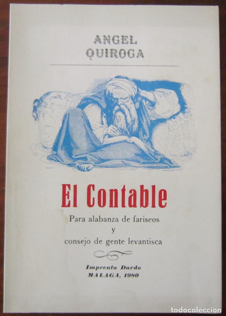 Libros: EL CONTABLE - &Aacute;NGEL QUIROGA M&Aacute;LAGA 1980 - Foto 1