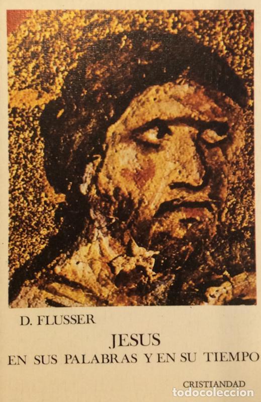 Libri di seconda mano: Jesus En Sus Palabras Y En Su Tiempo - Flusser