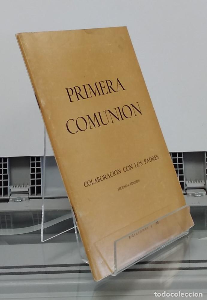 Libros: Primera comuni&oacute;n. Colaboraci&oacute;n con los padres (segunda edici&oacute;n) - vvaa - Foto 1