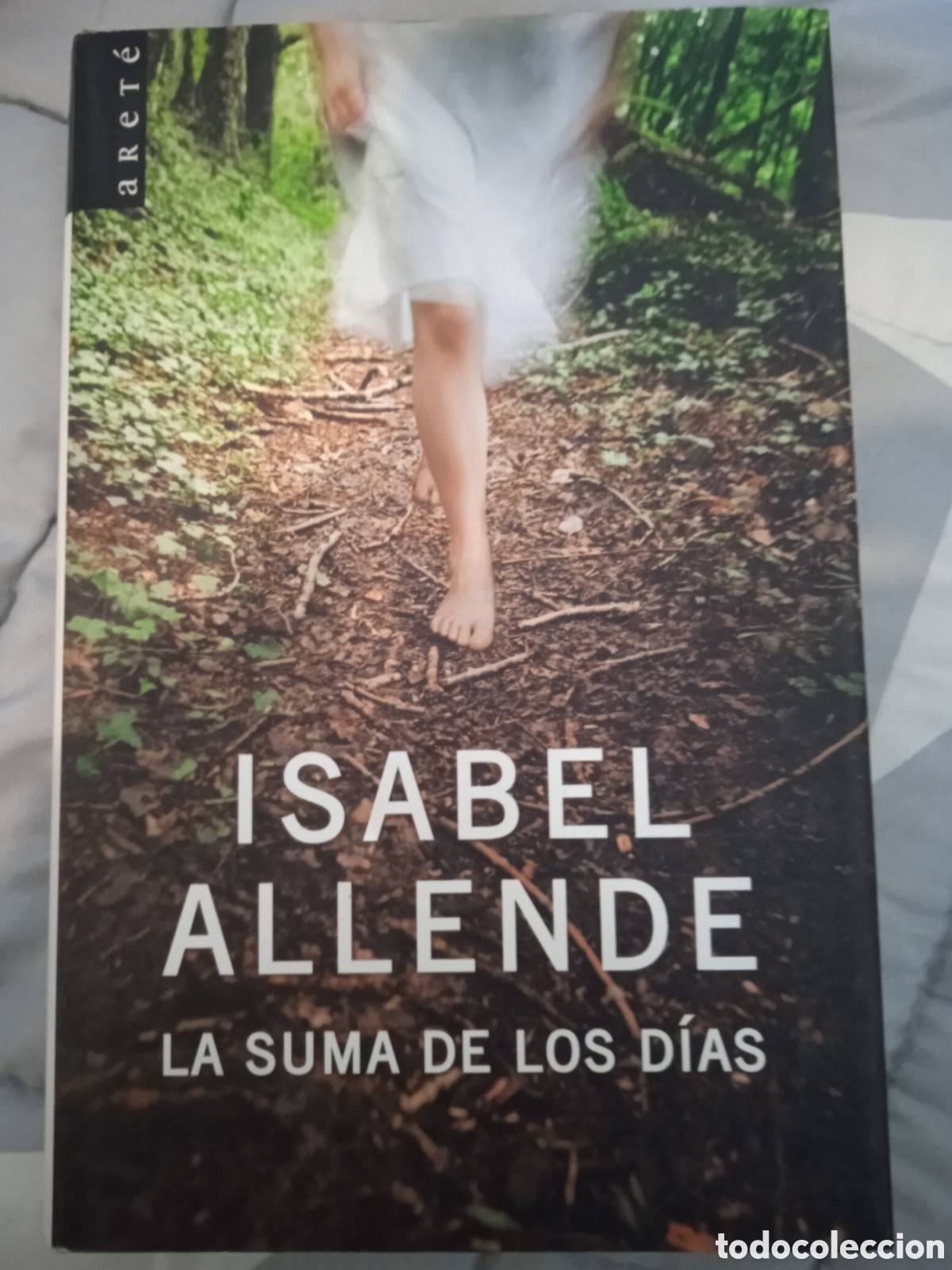 Libros: La suma de los d&iacute;as. PRIMERA EDICI&Oacute;N - Foto 1