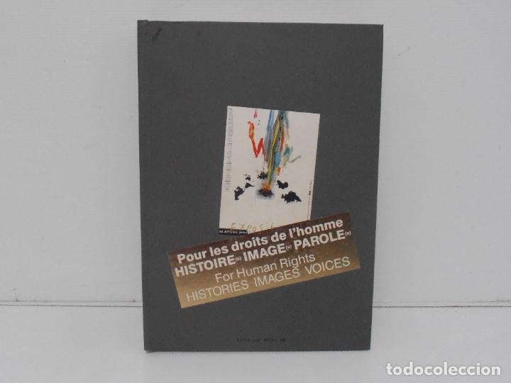 Libros: LIBRO, POUR LES DROITS DE L&acute;HOMME HISTORIE IMAGE PARLE, ARTIS 89