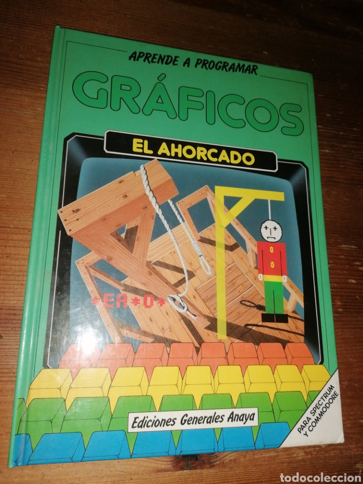Libros: Aprende a Programar - Gr&aacute;ficos (El Ahorcado) (Ediciones Anaya) ZX Spectrum y Commodore 64 - Foto 1