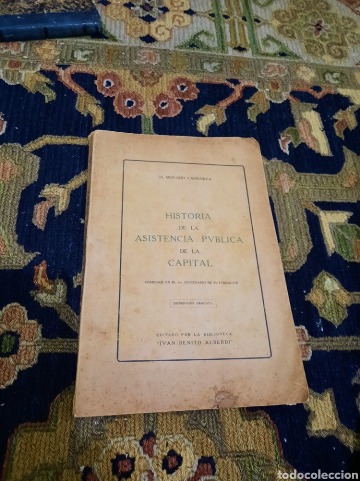 Libros: Libro HISTORIA DE LA ASISTENCIA P&Uacute;BLICA DE LA CAPITAL