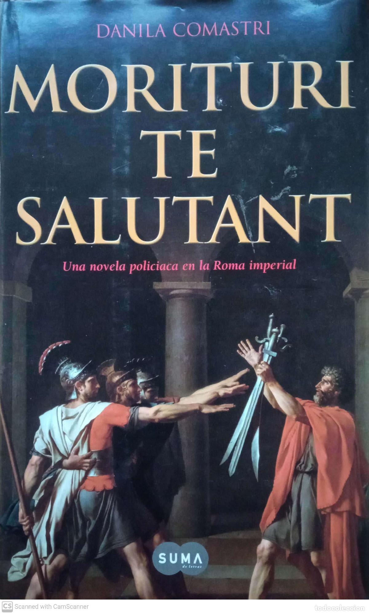 Libros: Morituri te salutant - Comastri, Danila - Foto 1
