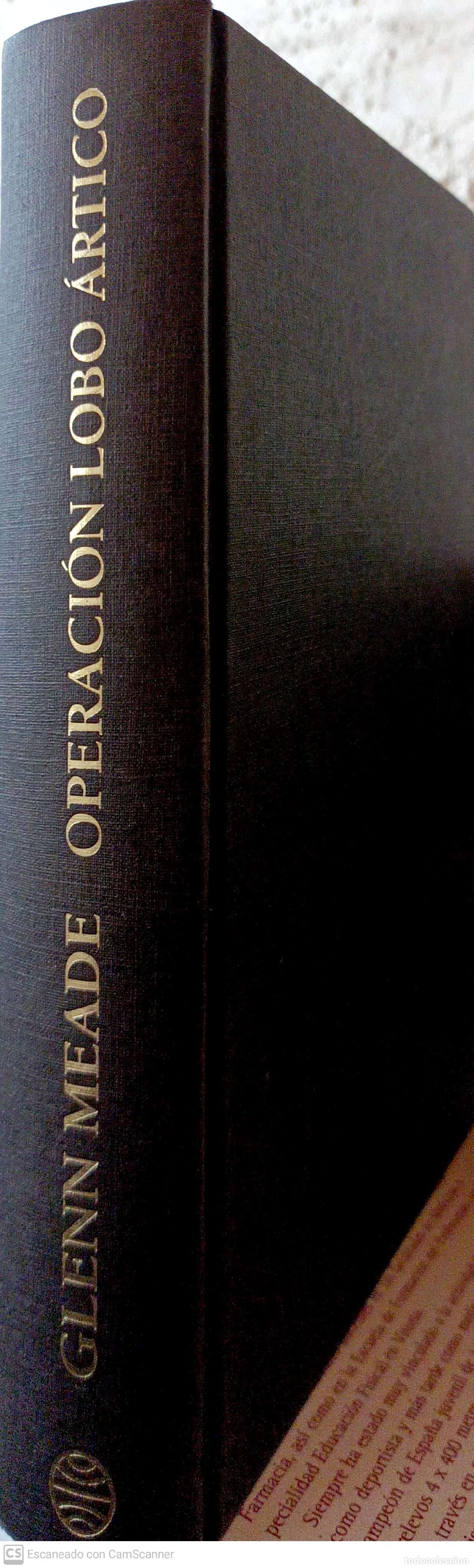 Libros: Operaci&oacute;n lobo &aacute;rtico - Meade, Glenn - Foto 1