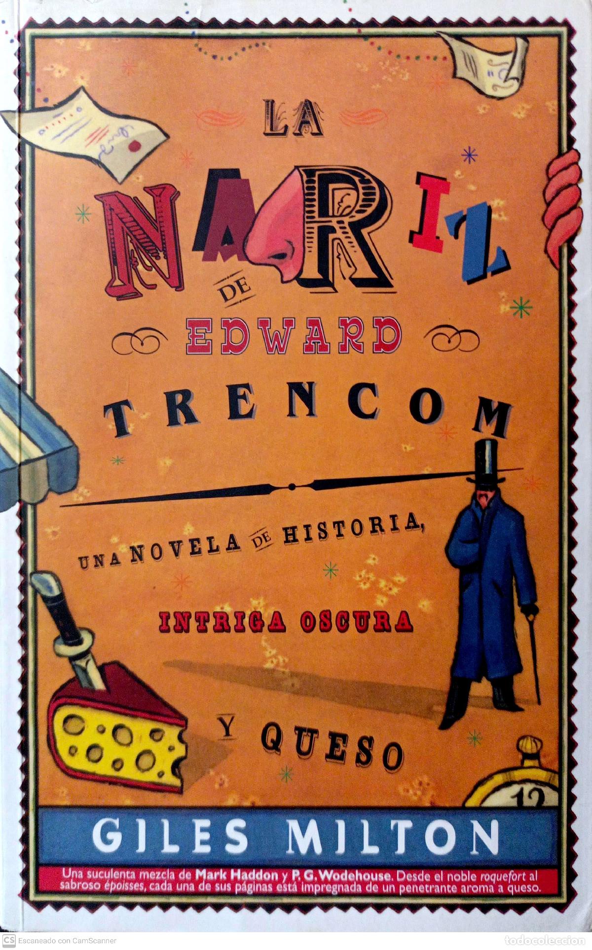 Libros: La nariz de Edward Trencom - Milton, Giles - Foto 1