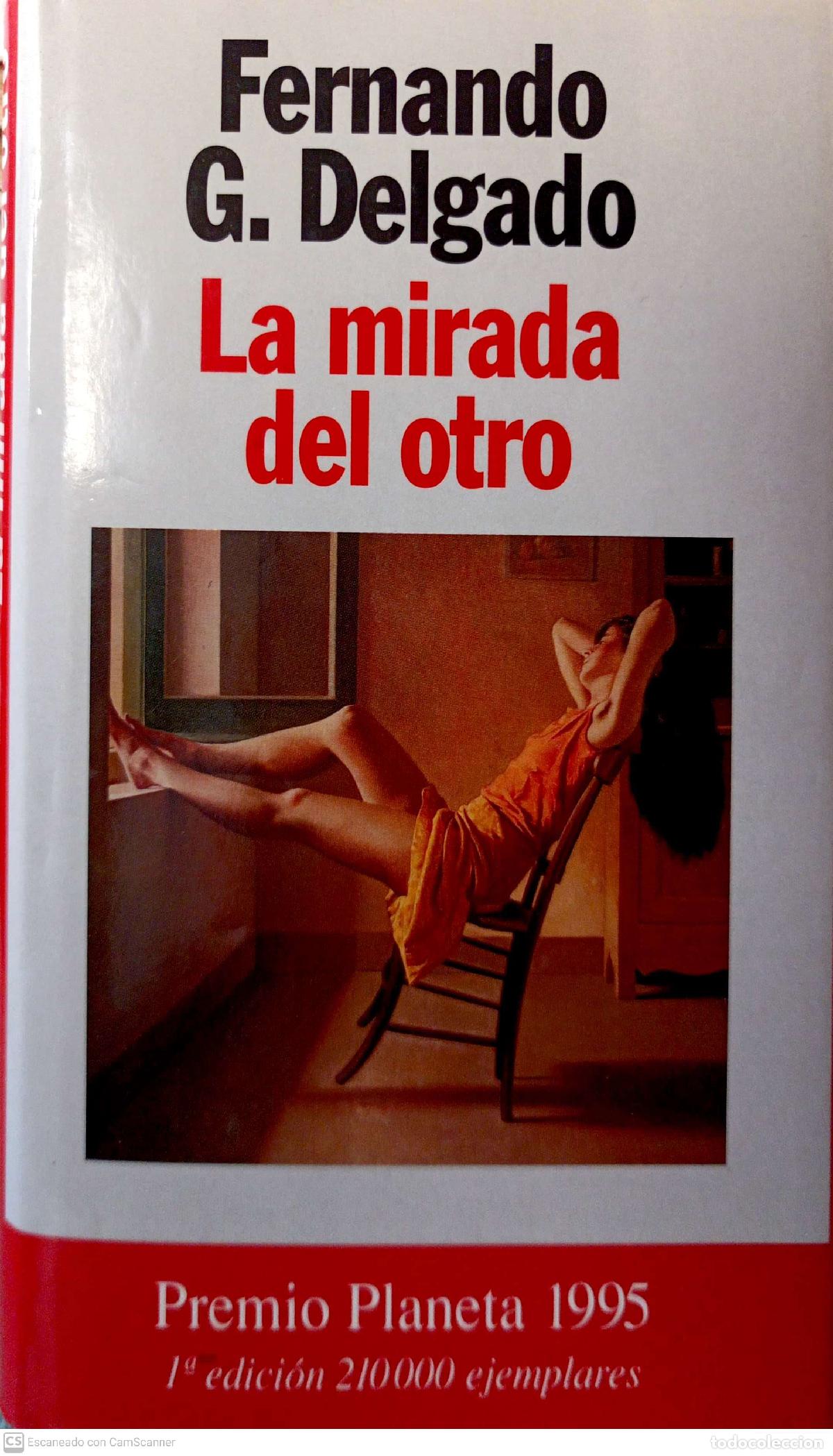 Libros: La mirada del otro - Delgado, Fernando G. - Foto 1