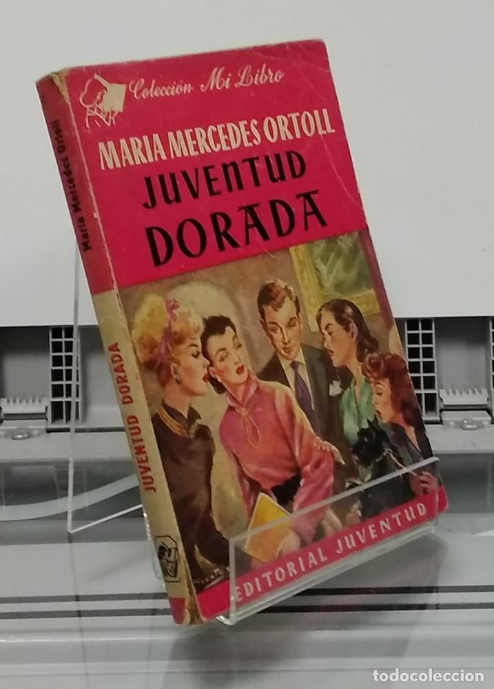 Libros: Juventud dorada - Mar&iacute;a Mercedes Ortoll - Foto 1