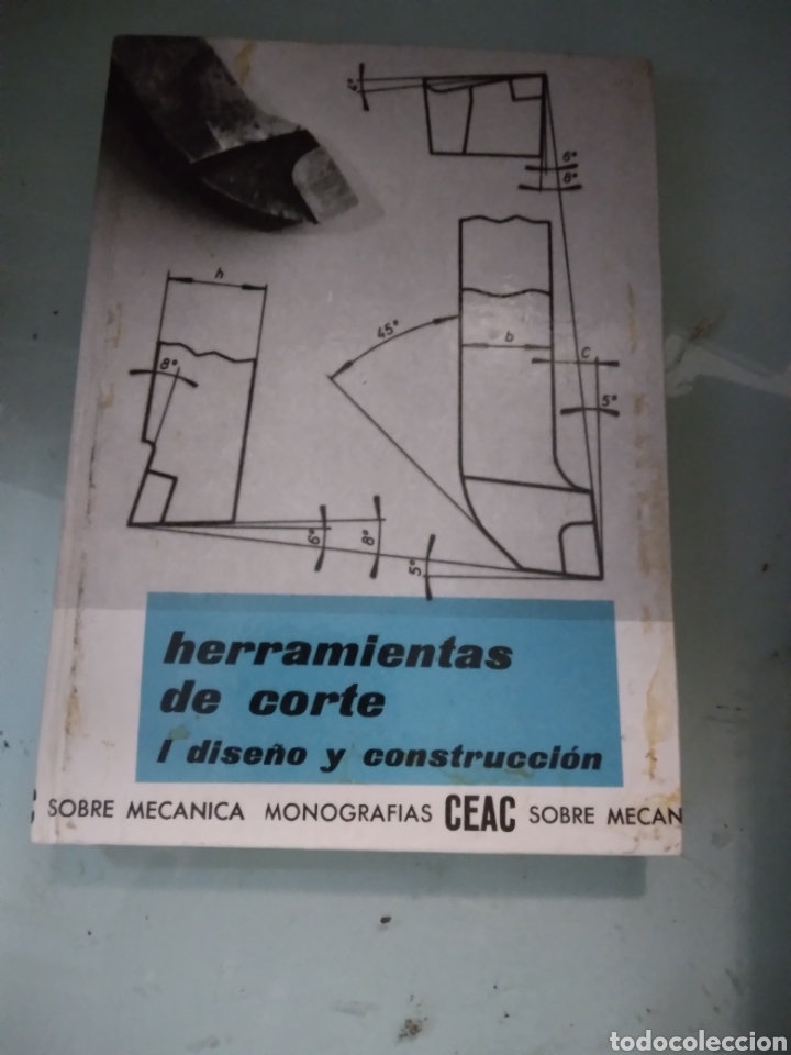 Libros: Herramientas de corte,O dise&ntilde;o y construcci&oacute;n, CEAC - Foto 1