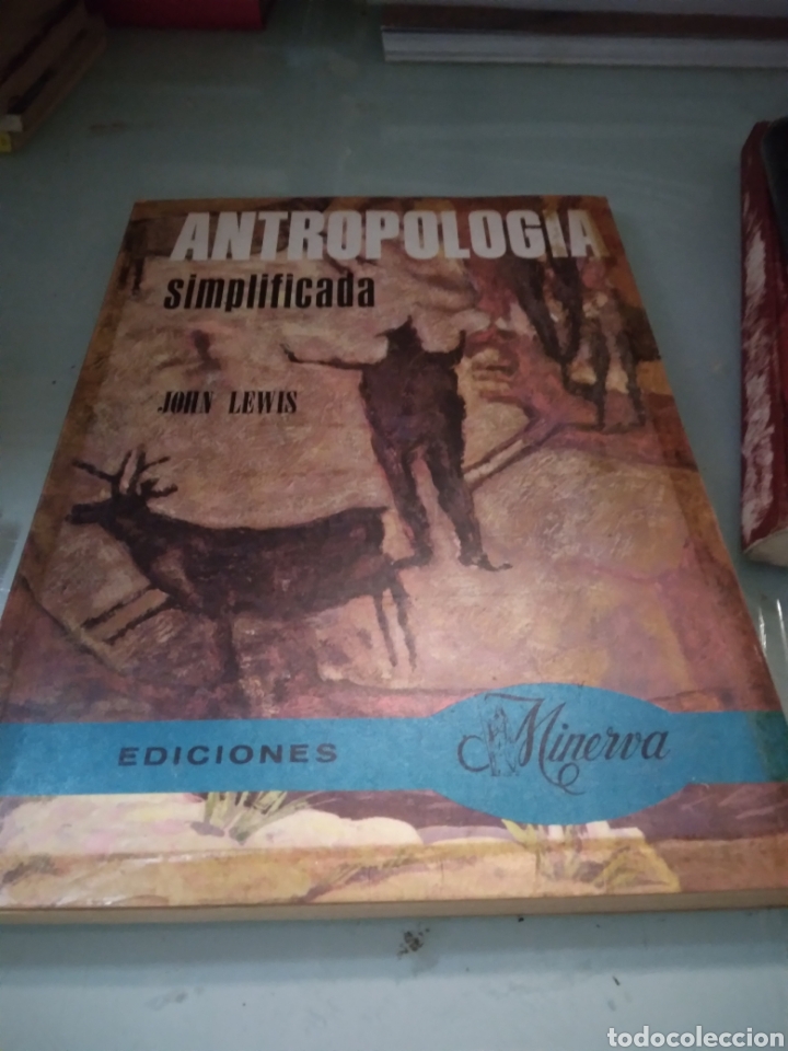 Libros: Antropolog&iacute;a simplificada, John Lewis, Ediciones Minerva - Foto 1