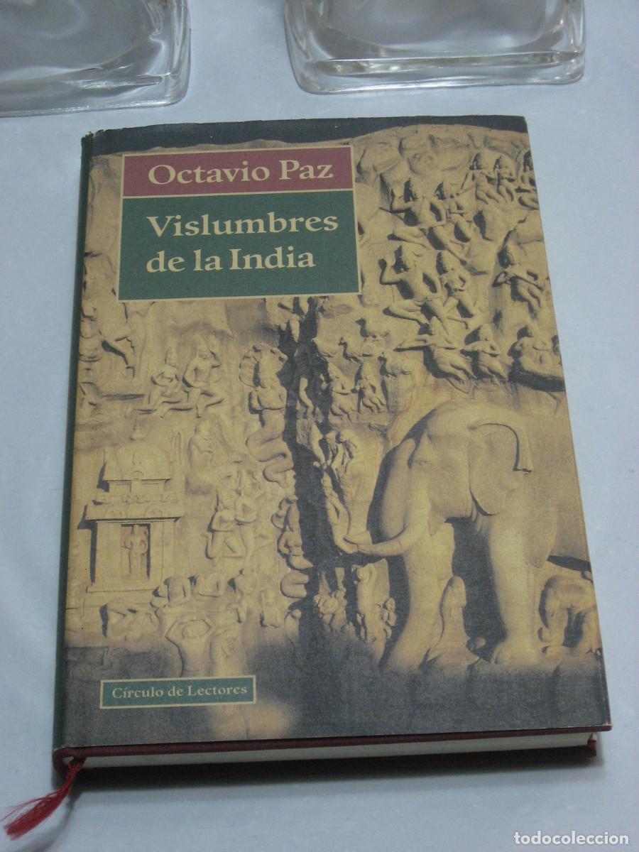 Libros: VISLUMBRES DE LA INDIA - Octavio Paz - Foto 1