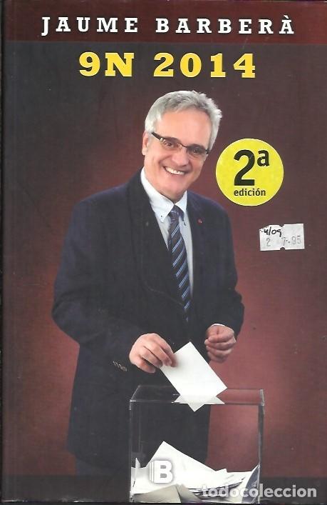 Libros: 9N 2014 JAUME BARBERA - Foto 1