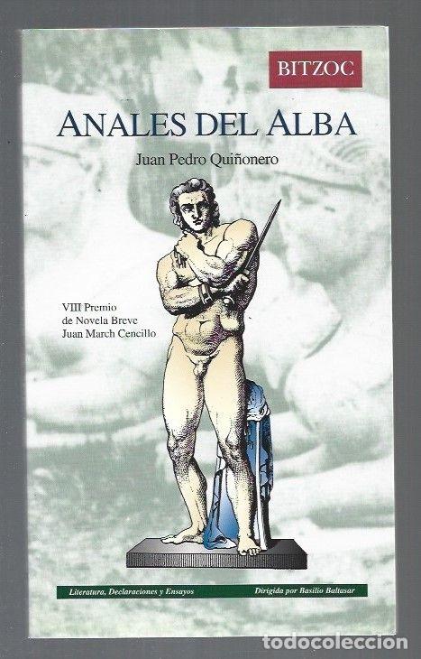Libros: ANALES DEL ALBA - QUI&Ntilde;ONERO, JUAN PEDRO - Foto 3