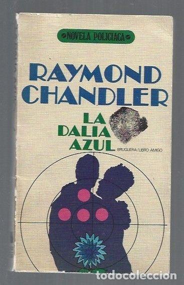Libros: DALIA AZUL - LA - CHANDLER, RAYMOND - Foto 3