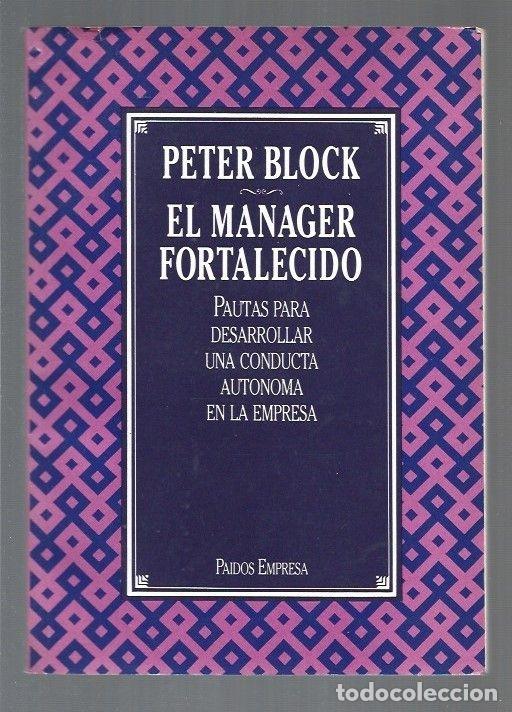 Libros: MANAGER FORTALECIDO - EL - BLOCK, PETER - Foto 3