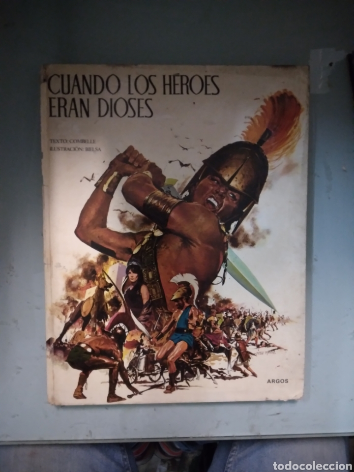 Libros: Combelle, Cuando los h&eacute;roes eran dioses, Argos - Foto 1