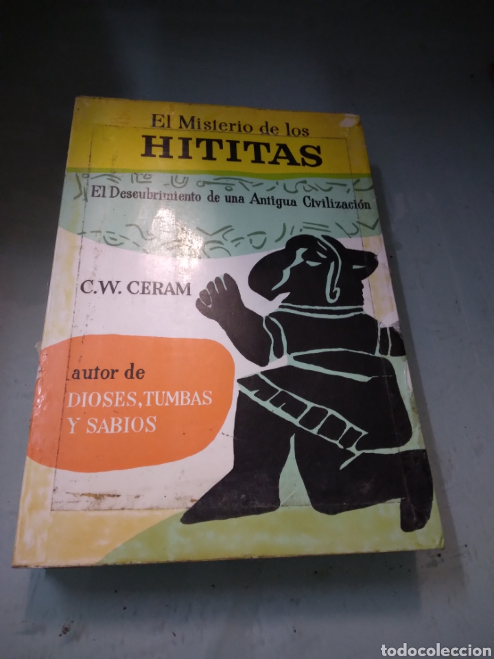 Libros: El misterio de los hititas,Ceram - Foto 1