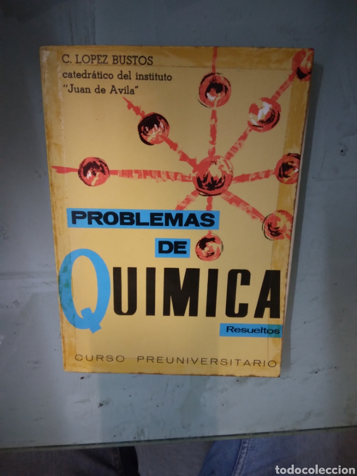 Libros: L&oacute;pez Bustos Problemas de quimica - Foto 2
