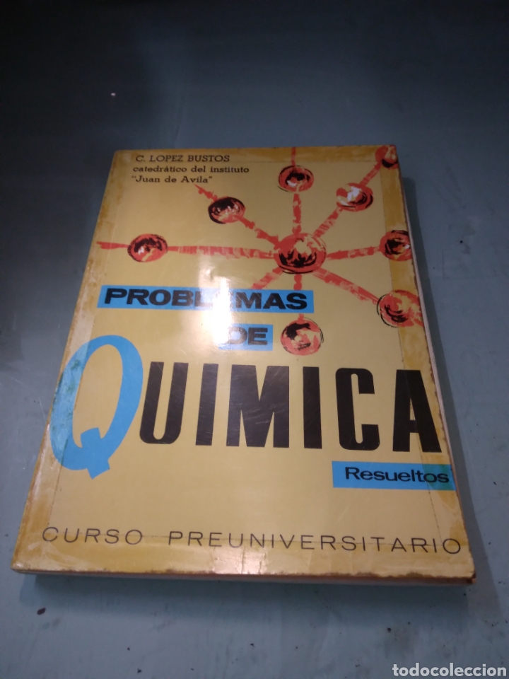 Libros: L&oacute;pez Bustos Problemas de quimica - Foto 1
