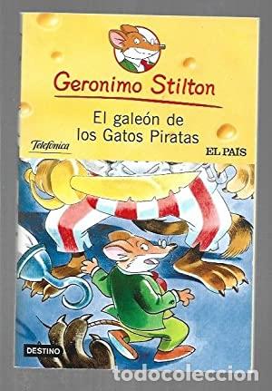 Libros: EL GALE&Oacute;N DE LOS GATOS PIRATAS - Stilton,Ger&oacute;nimo - Foto 1