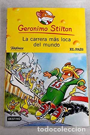 Libros: LA CARRERA M&Aacute;S LOCA DEL MUNDO - Stilton,Ger&oacute;nimo - Foto 1