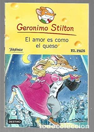 Libros: EL AMOR ES COMO EL QUESO - Stilton,Geronimo - Foto 1