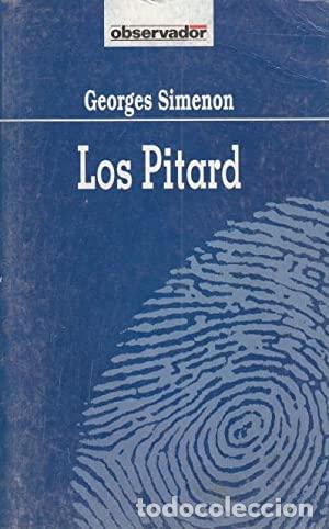 Libros: LOS PITARD - Simenon,Georges - Foto 1