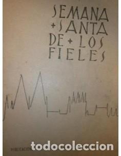 Libros: SEMANA SANTA DE LOS FIELES - D&iacute;ez y D&iacute;ez,Julio
