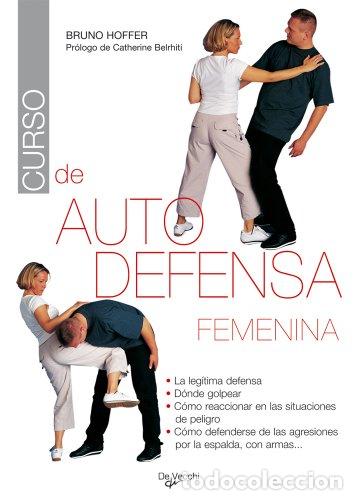 Libros: CURSO DE AUTODEFENSA FEMENINA - Hoffer,Bruno - Foto 1