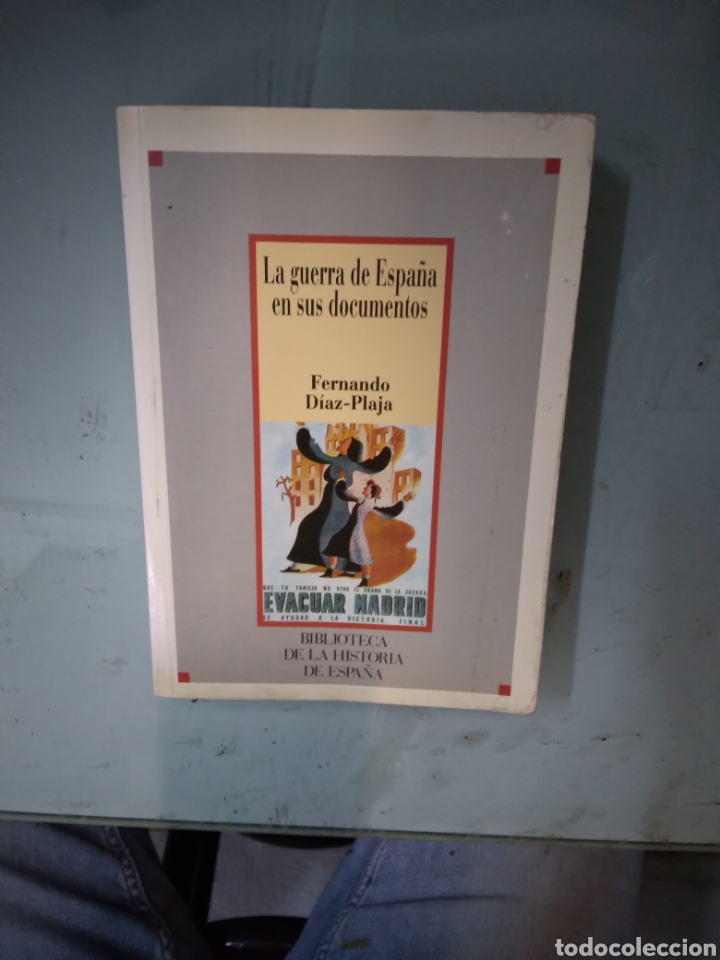 Libros: Fernando DiazPlaja, La guerra de Espa&ntilde;a en sus documentos - Foto 1