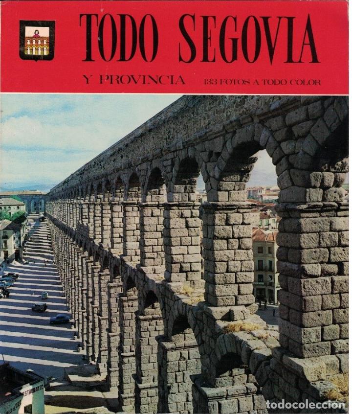 Libros: TODO SEGOVIA Y PROVINCIA. - Editorial. - Foto 1