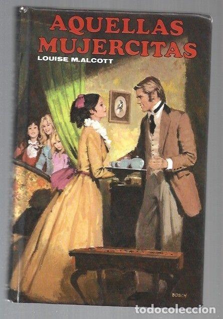 Libros: AQUELLAS MUJERCITAS - ALCOTT, LOUISA MAY - Foto 2