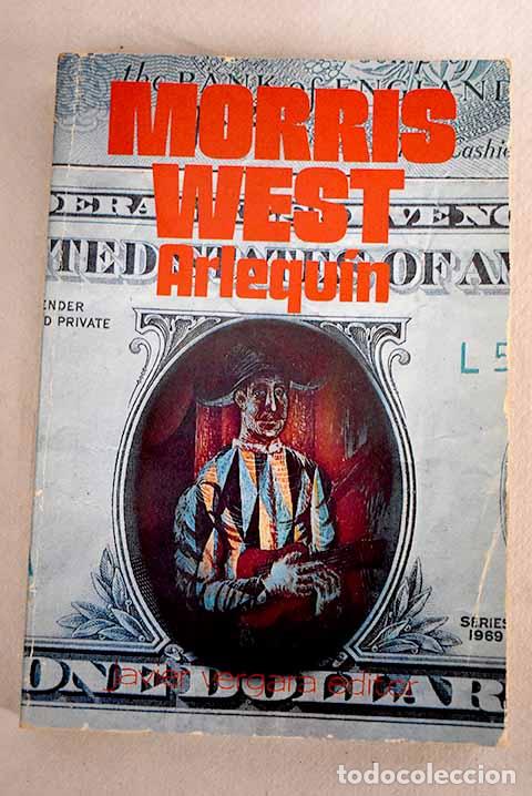 Libros: Arlequ&iacute;n: West, Morris.- West, Morris - Foto 1