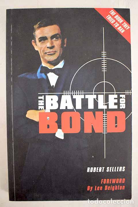 Libros: The battle for Bond.- Sellers, Robert - Foto 1