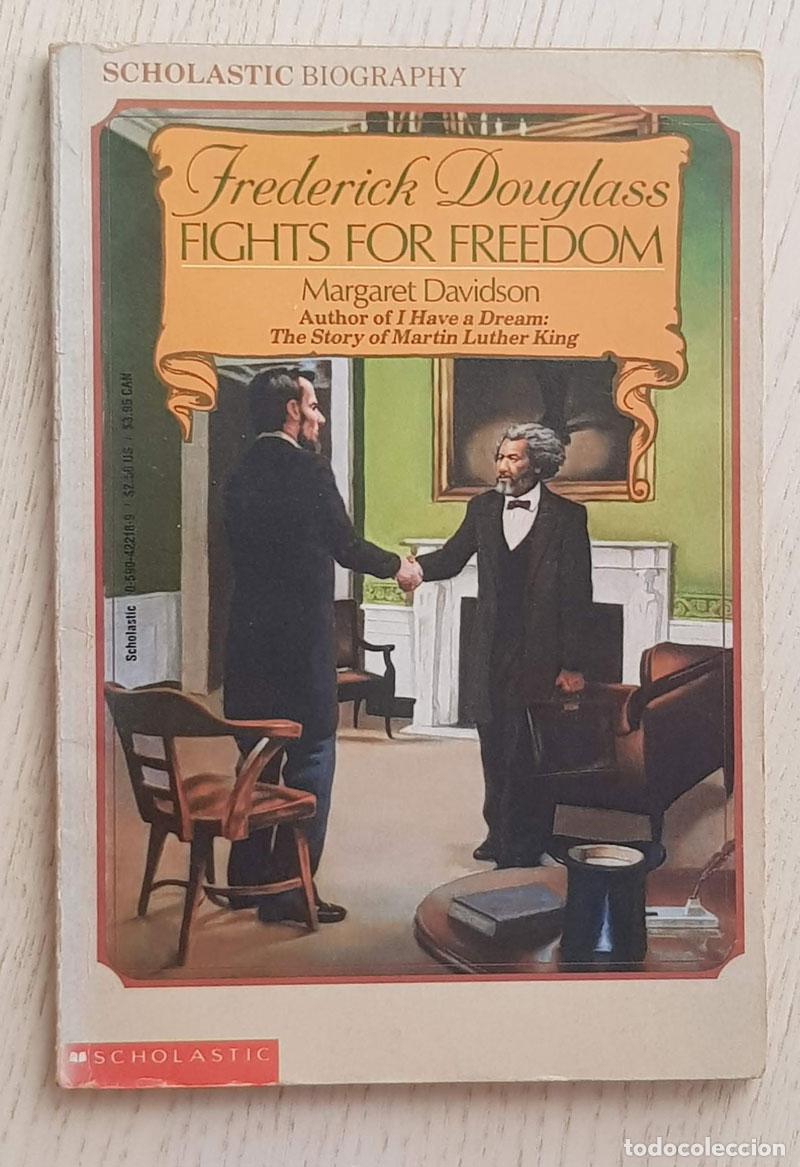Libros: FREDERIC DOUGLASS. FIGHTS FOR FREEDOM - DAVIDSON, Margaret - Foto 1