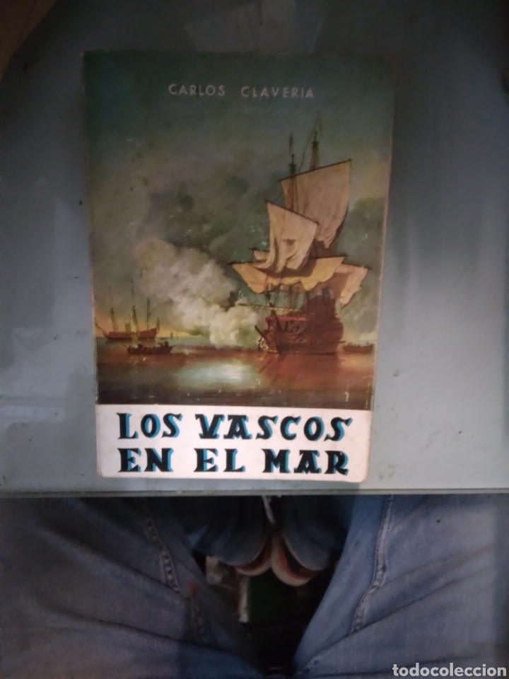 Libros: Carlos Claveria, Los vascos en el.mar,Editorial Aramburu - Foto 1