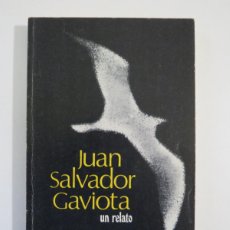 Libros: JUAN SALVADOR GAVIOTA UN RELATO ··· RICHARD BACH. Lote 368688546