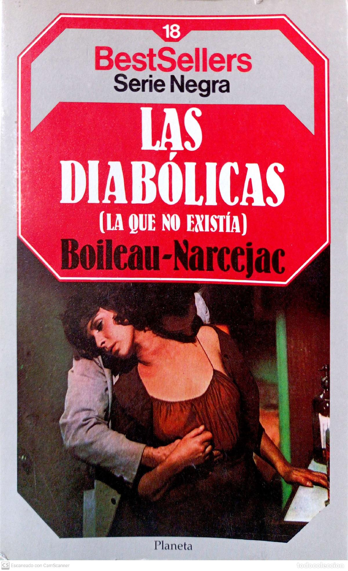 Libros: Las diab&oacute;licas (la que no exist&iacute;a) - Boileau-Narcejac - Foto 1