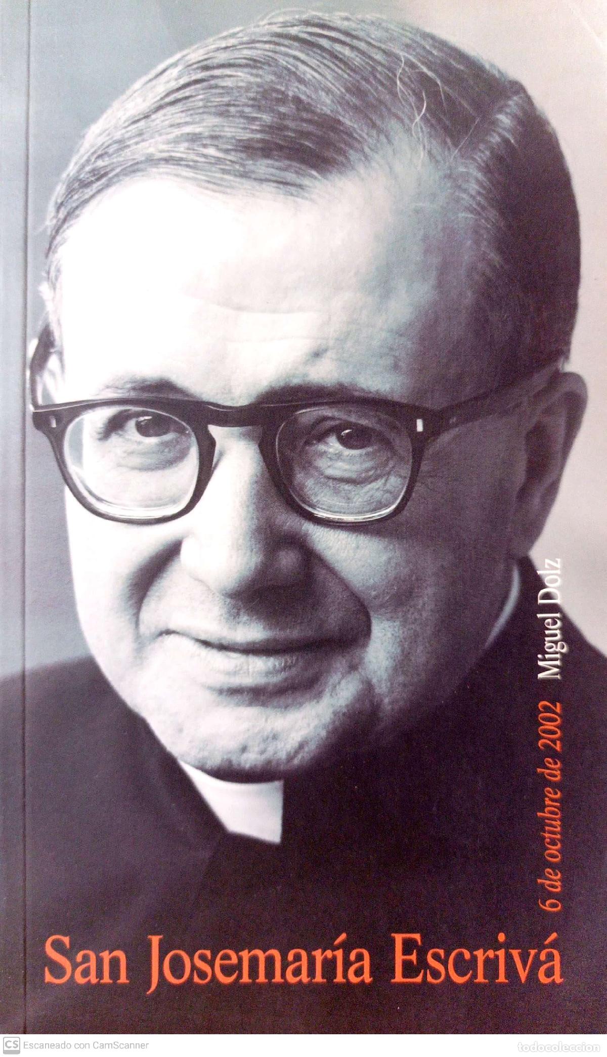 Libros: San Josemar&iacute;a Escriv&aacute; - Dolz, Miguel - Foto 1