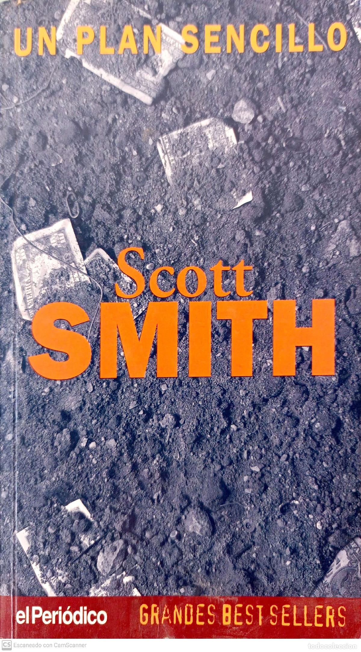 Libros: Un plan sencillo - Scott Smith - Foto 1