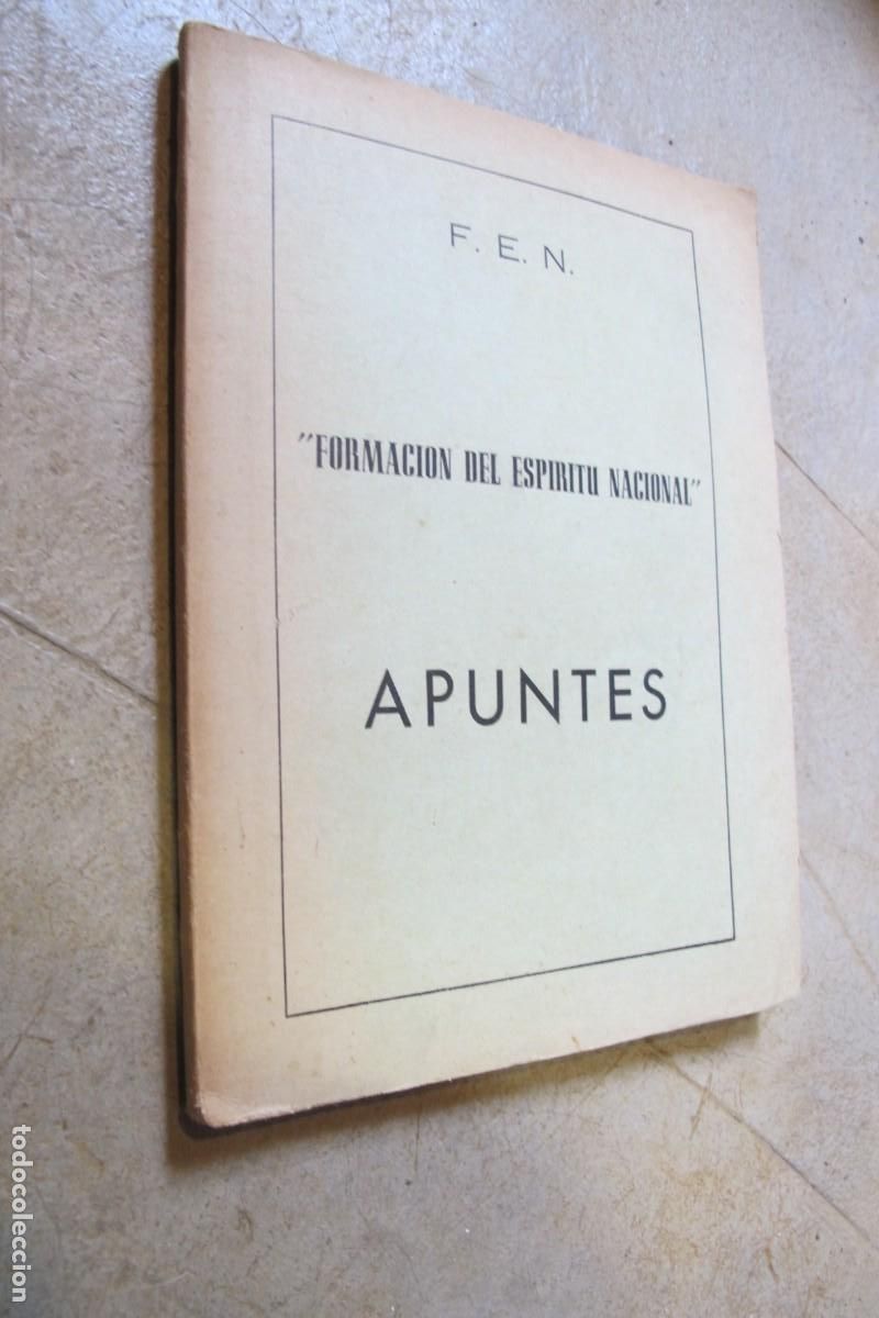 Livres: FORMACIO DEL ESPIRITU NACIONAL. APUNTES. F.E.N. 1956