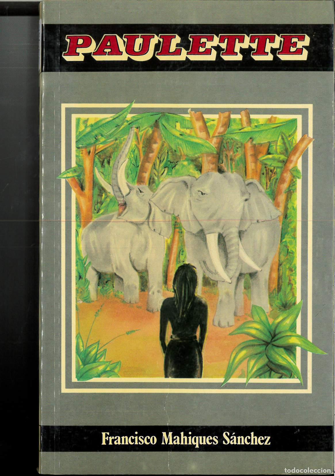 Libros: Paulette - Francisco Mahiques Sanchez - Foto 1