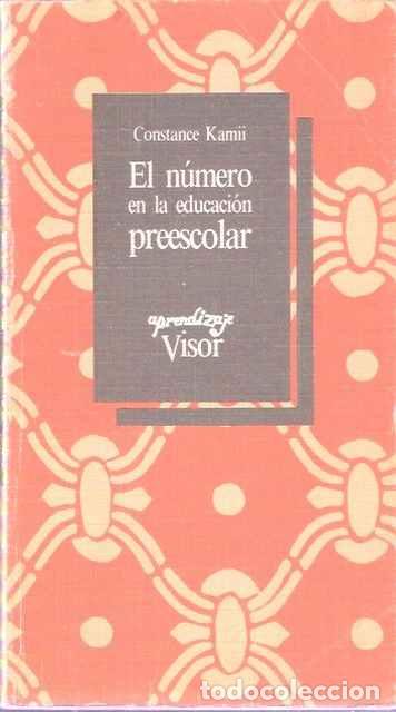 Libros: El n&uacute;mero en la educaci&oacute;n preescolar - Constance Kamii - Foto 1