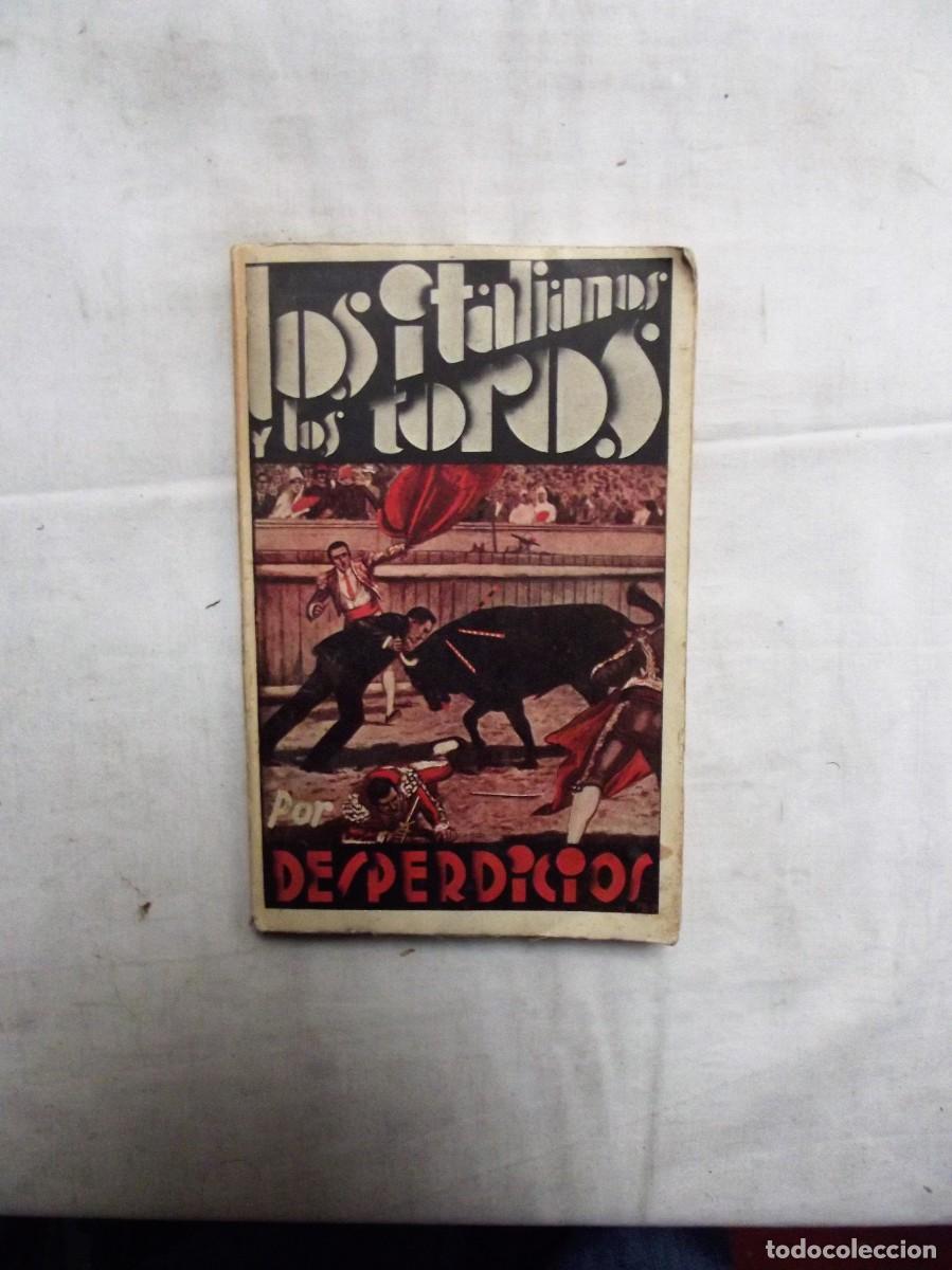 Libros: LOS ITALIANOS Y LOS TOROS - Foto 1