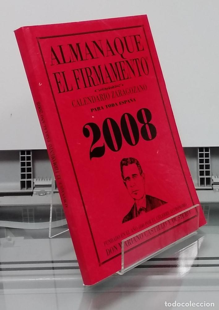 Libros: 2008 Almanaque El Firmamento, calendario zaragozano para toda Espa&ntilde;a