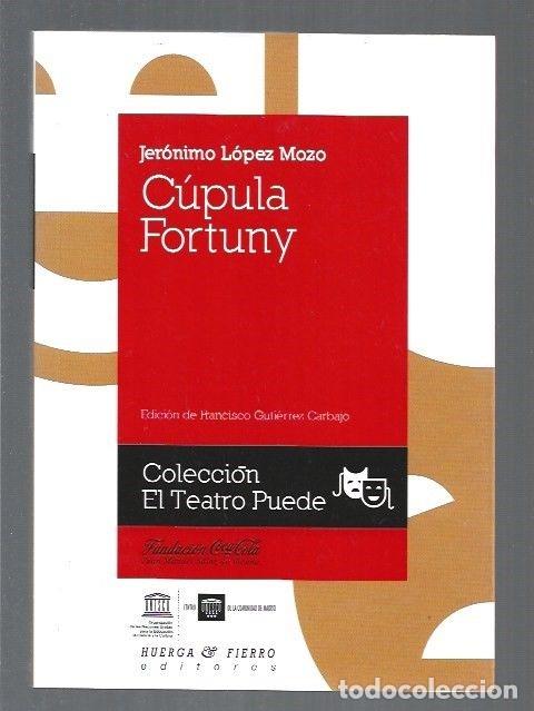 Libros: CUPULA FORTUNY - LOPEZ MOZO, JERONIMO - Foto 1