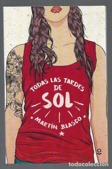 Libros: TODAS LAS TARDES DE SOL - BLASCO, MARTIN - Foto 1