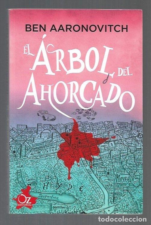 Libros: ARBOL DEL AHORCADO - EL - AARONOVITCH, BEN - Foto 2