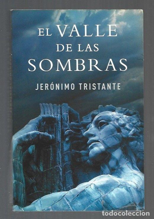 Libros: VALLE DE LAS SOMBRAS - EL - TRISTANTE, JERONIMO - Foto 3